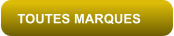TOUTES MARQUES