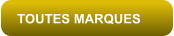 TOUTES MARQUES
