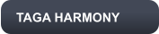 TAGA HARMONY