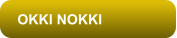 OKKI NOKKI