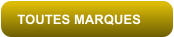 TOUTES MARQUES