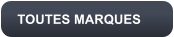 TOUTES MARQUES