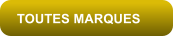 TOUTES MARQUES