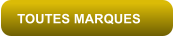 TOUTES MARQUES