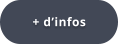 + d’infos